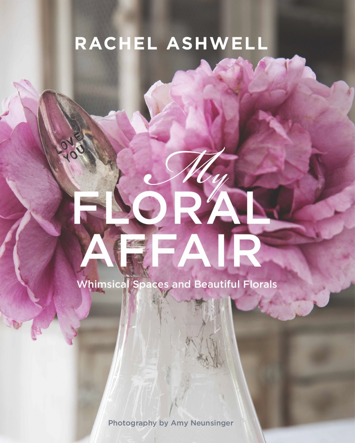 book cover for My Floral Affair by Rachel Ashwell