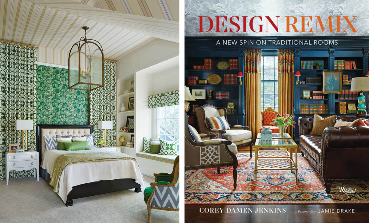left: green bedroom; right: book cover for Design Remix: A New Spin on Traditional Rooms by Corey Damen Jenkins (Rizzoli New York, 2021)
